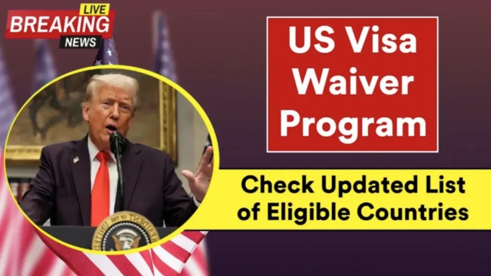 U.S. Visa Waiver Program